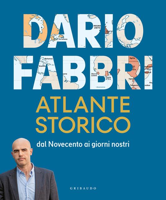 ATLANTE STORICO Dal Novecento ai giorni nostri