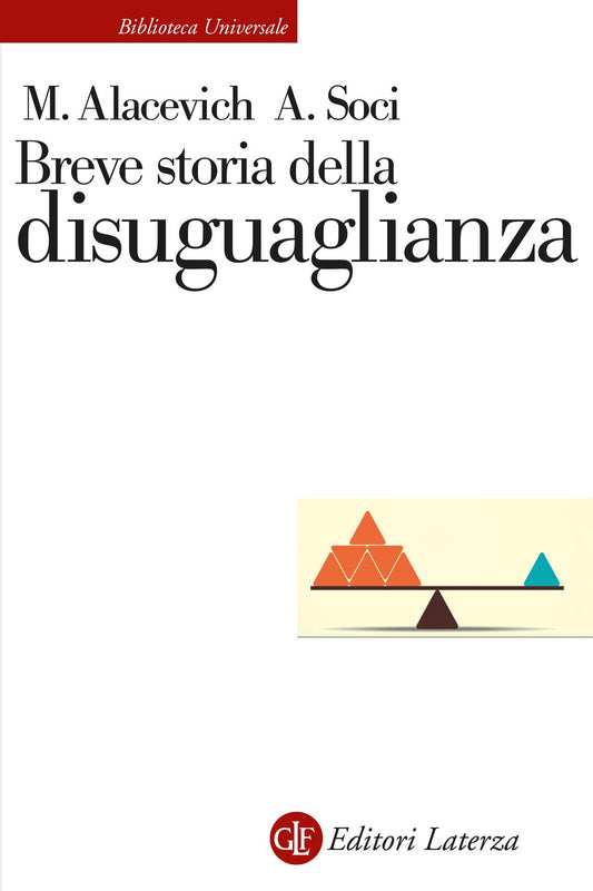 BREVE STORIA DELLA DISUGUAGLIANZA