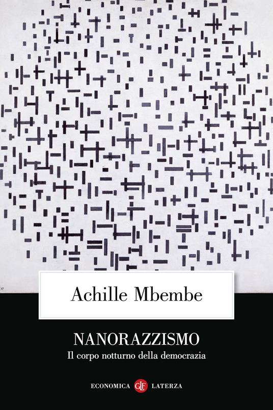 NANORAZZISMO Il corpo notturno della democrazia