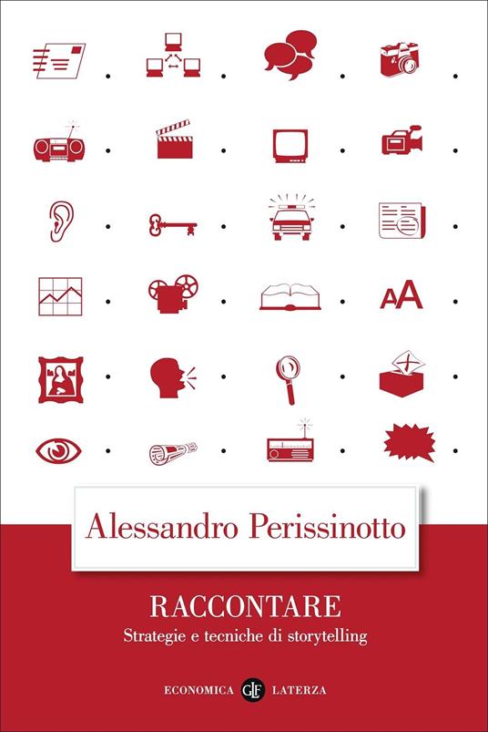 RACCONTARE Strategie e tecniche di storytelling