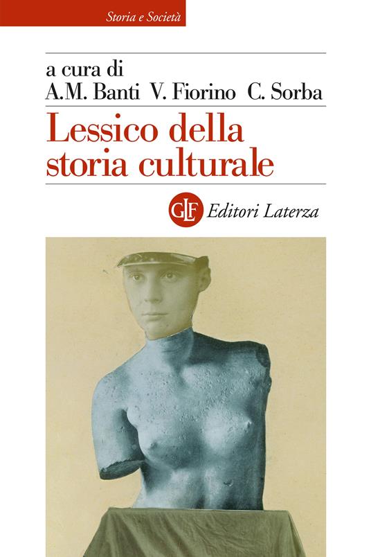LESSICO DELLA STORIA CULTURALE
