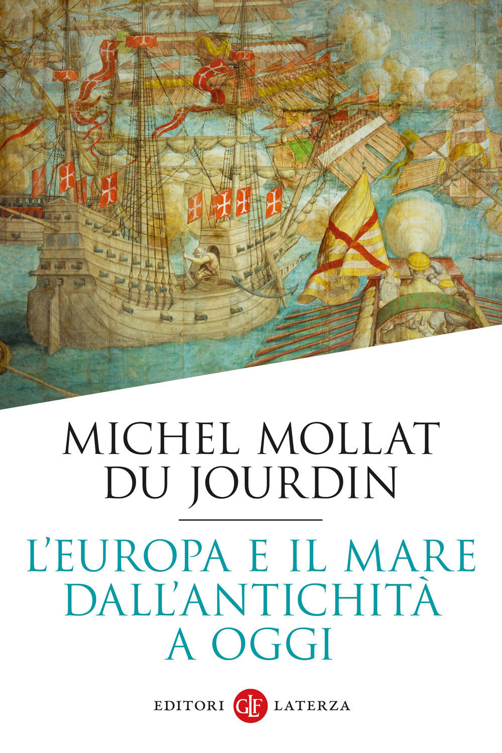 L'EUROPA E IL MARE DALL'ANTICHITÀ A OGGI