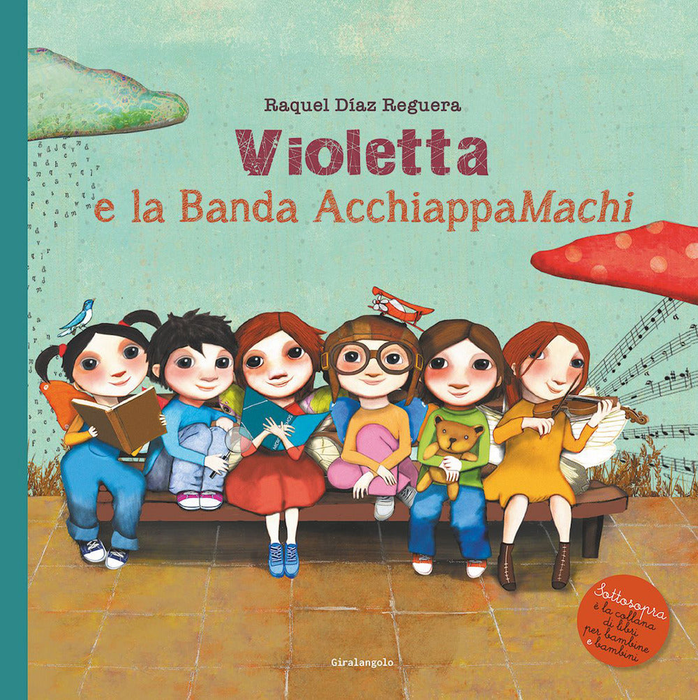 VIOLETTA E LA BANDA ACCHIAPPAMACHI.