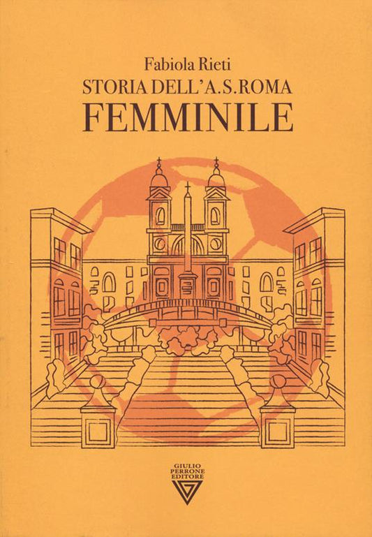 STORIA DELL'A.S. ROMA FEMMINILE