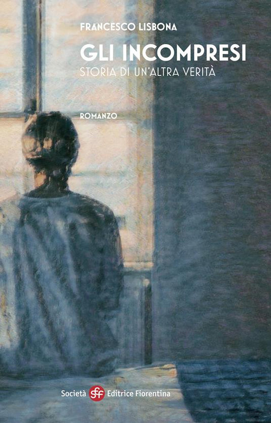 GLI INCOMPRESI. Storia di un'altra verità