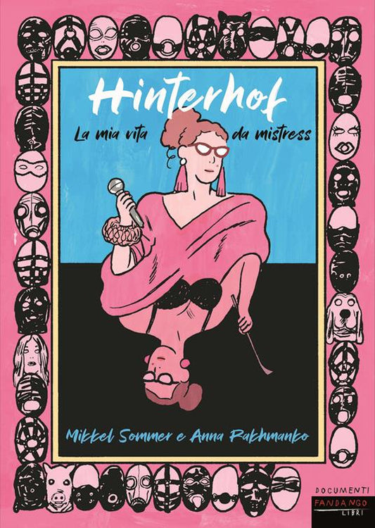 HINTERHOF. La mia vita da mistress
