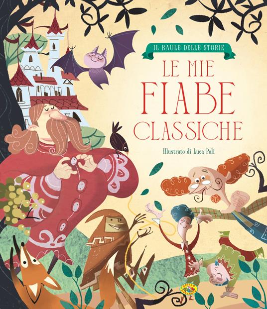MIE FIABE CLASSICHE (LE). Edizione a colori