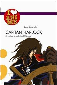 CAPITAN HARLOCK Avventure ai confini dell'Universo