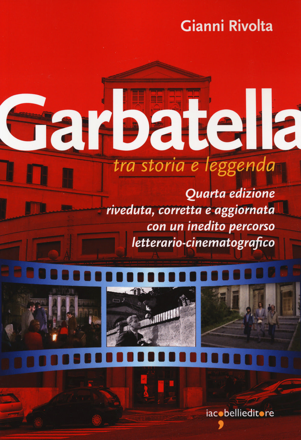 GARBATELLA TRA STORIA E LEGGENDA