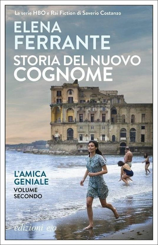 STORIA DEL NUOVO COGNOME. L'AMICA GENIALE VOL.2