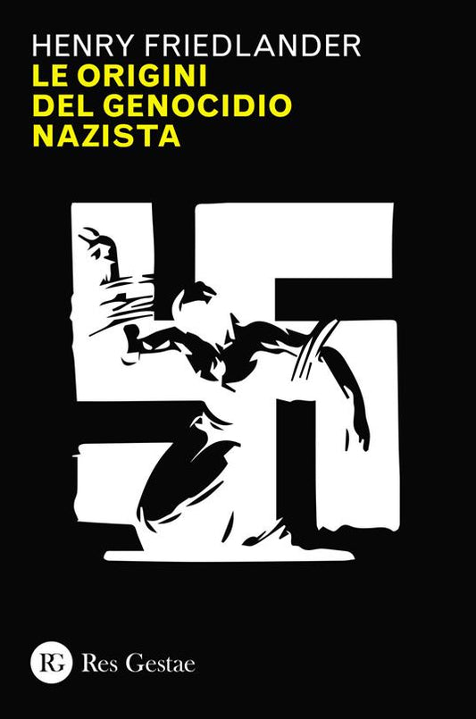 LE ORIGINI DEL GENOCIDIO NAZISTA