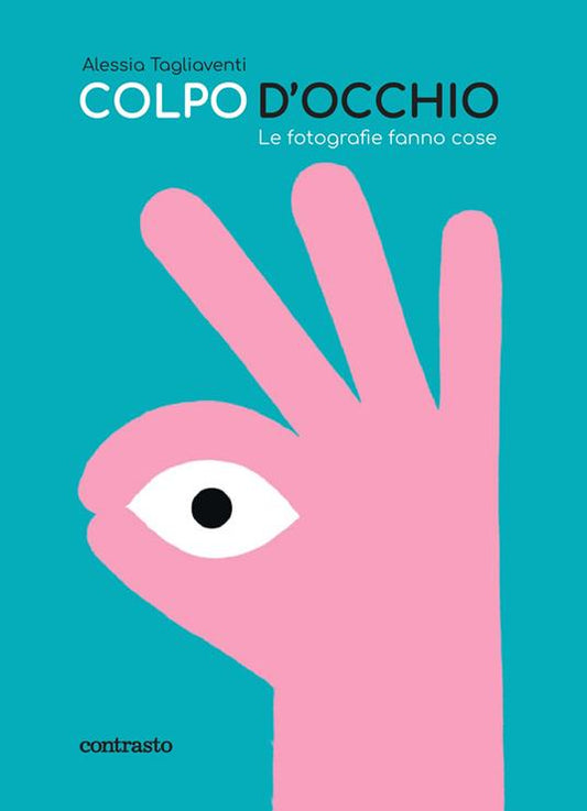 COLPO D'OCCHIO Le fotografie fanno cose