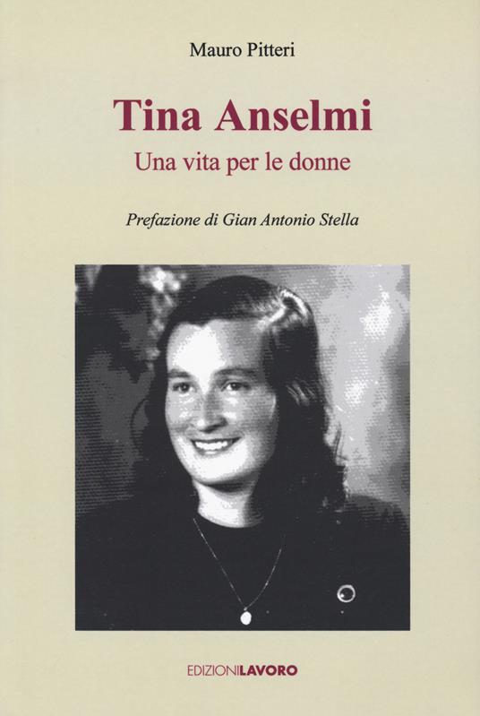 TINA ANSELMI Una vita per le donne