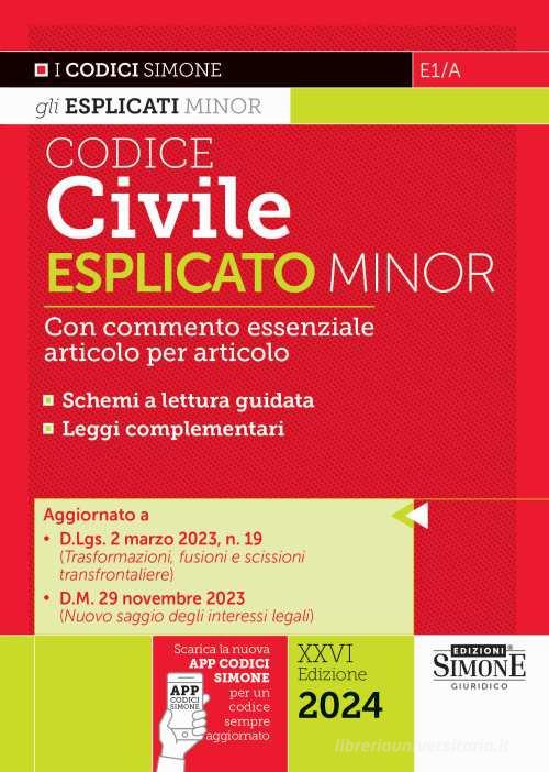 CODICE CIVILE ESPLICATO MINOR E1/A 2024