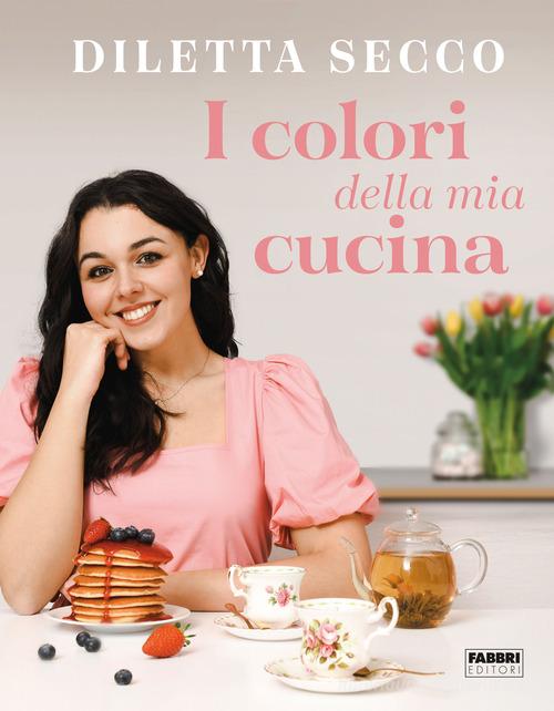 I COLORI DELLA MIA CUCINA