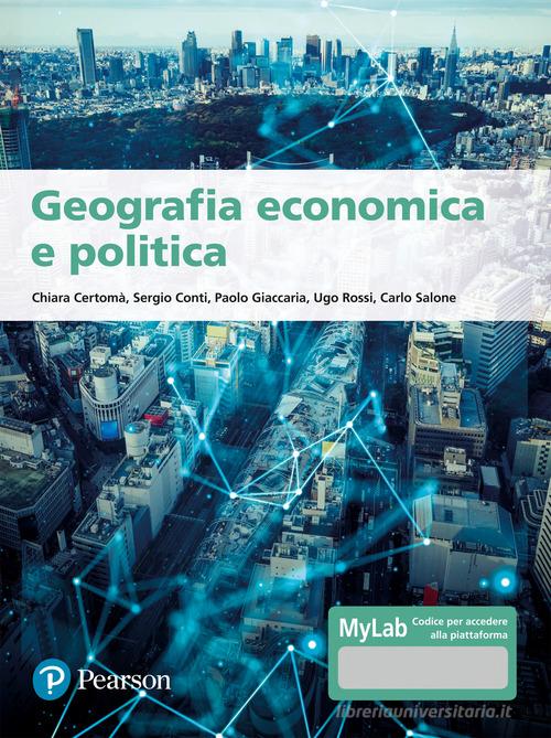 GEOGRAFIA ECONOMICA E POLITICA. Con aggiornamento online
