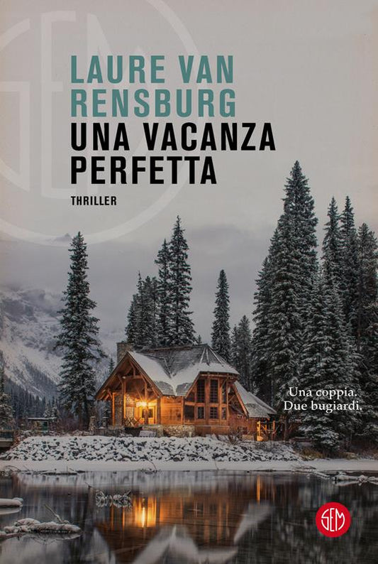 UNA VACANZA PERFETTA