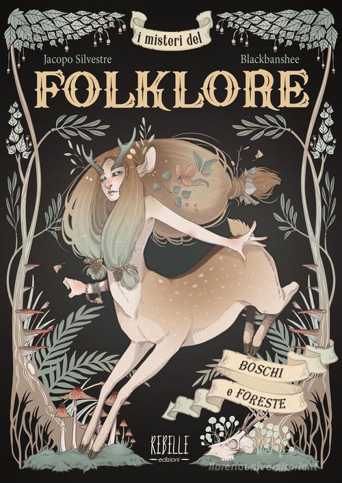I MISTERI DEL FOLKLORE