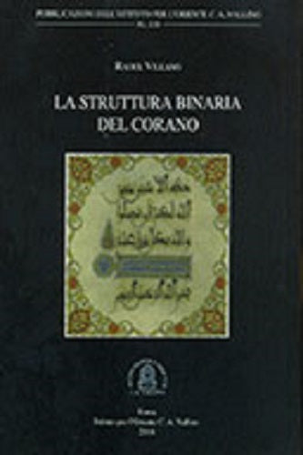 LA STRUTTURA BINARIA DEL CORANO