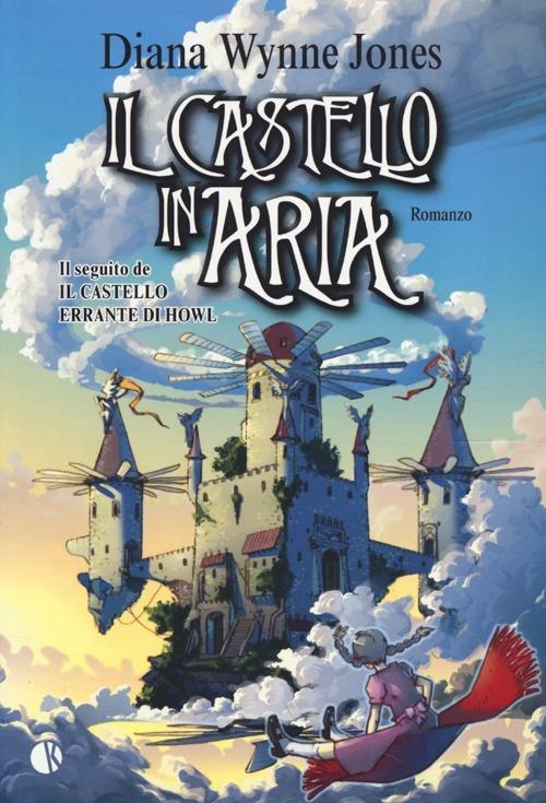 CASTELLO IN ARIA (IL)