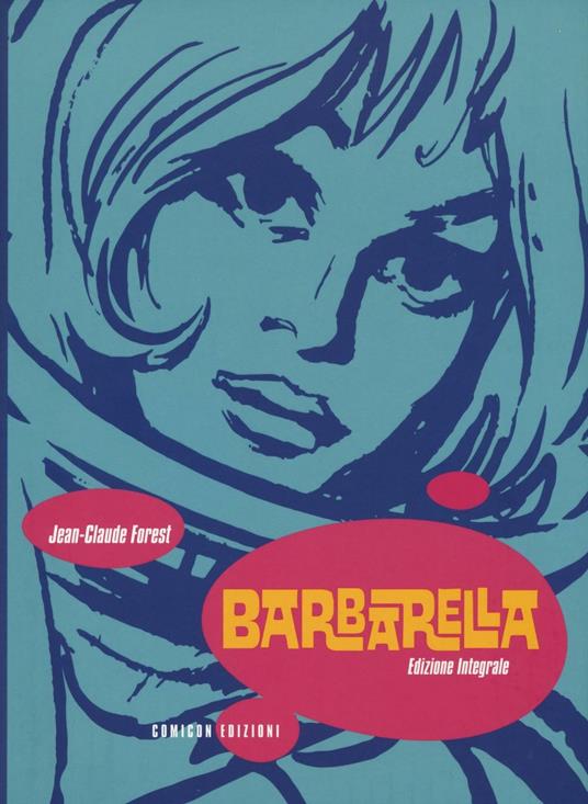 BARBARELLA Edizione integrale