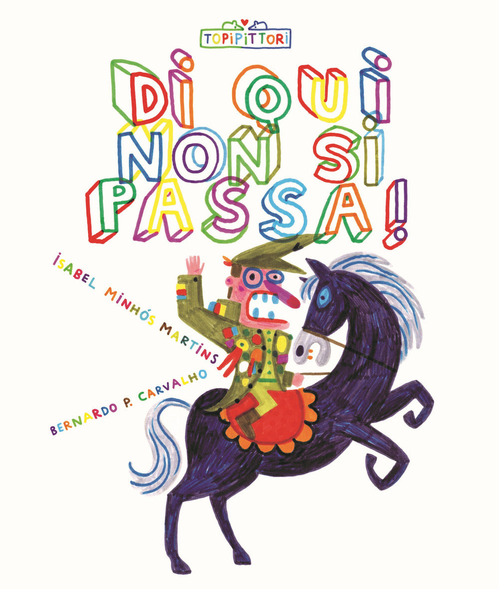 DI QUI NON SI PASSA!