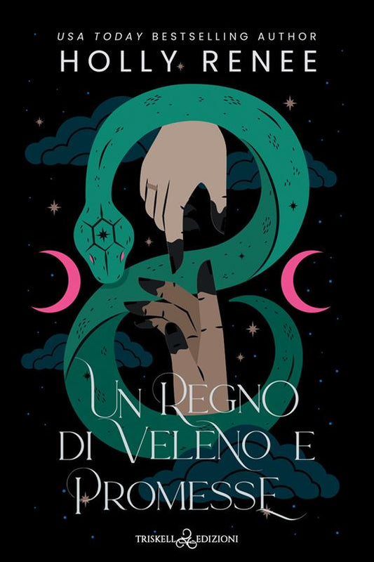 UN REGNO DI VELENO E PROMESSE