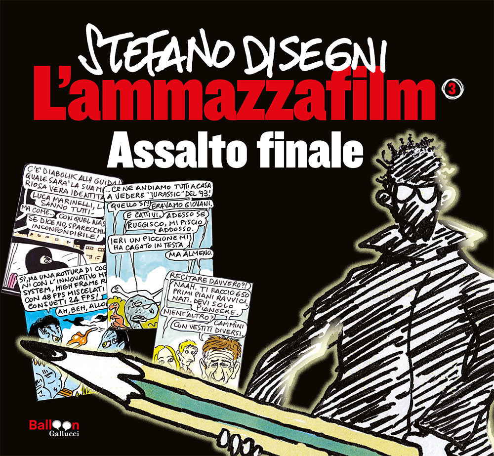 L'AMMAZZA FILM Assalto finale (volume 3)