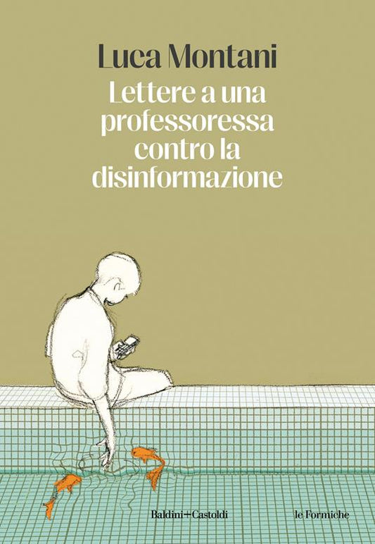 LETTERE A UNA PROFESSORESSA CONTRO LA DISINFORMAZIONE