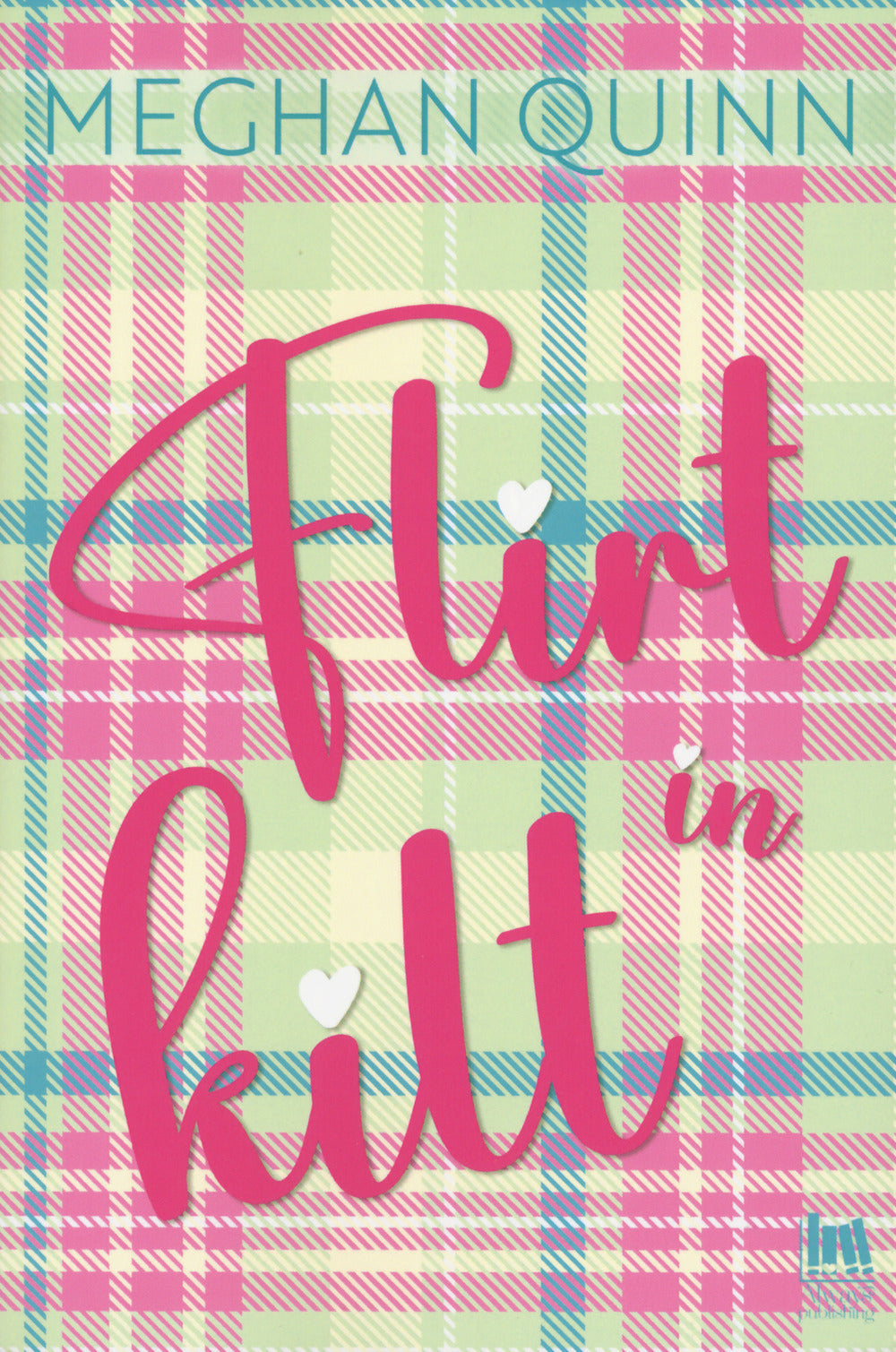 FLIRT IN KILT. Ediz. italiana