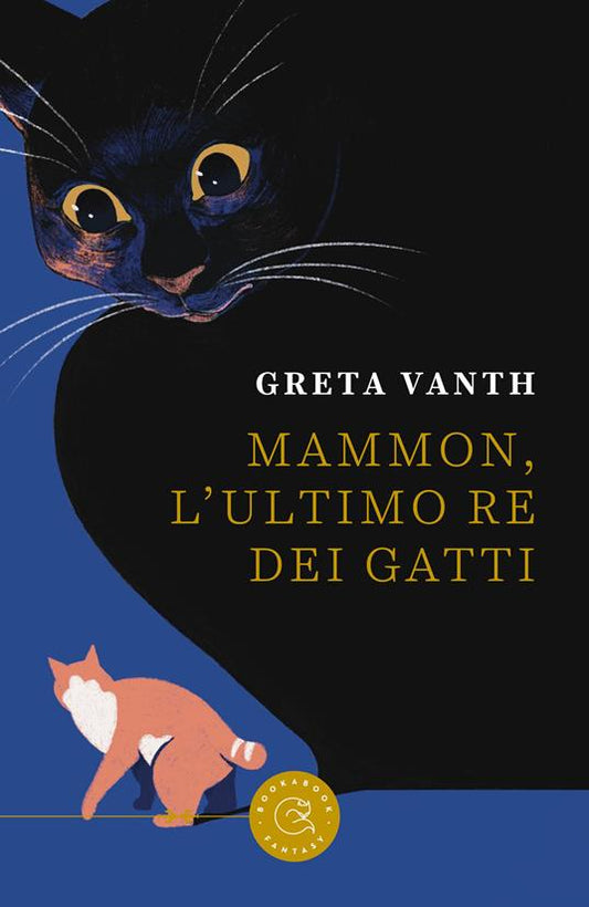MAMMON L'ULTIMO DEI RE GATTI