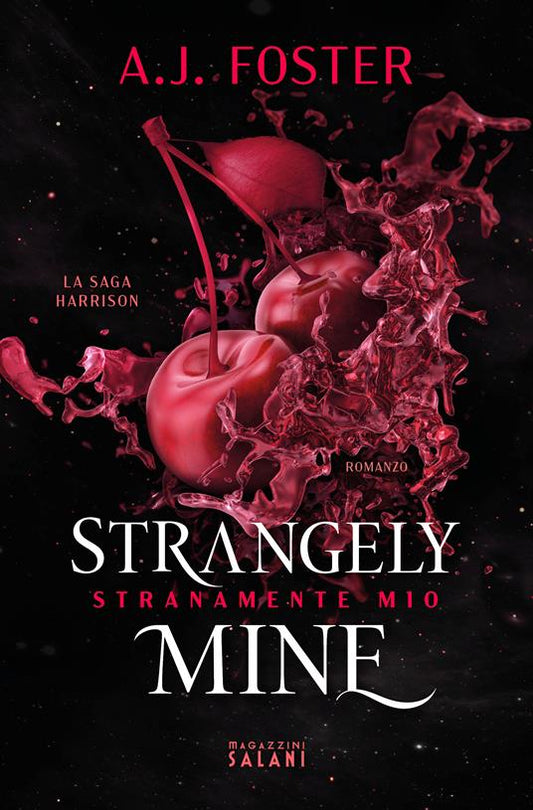 STRANGELY MINE Stranamente mio