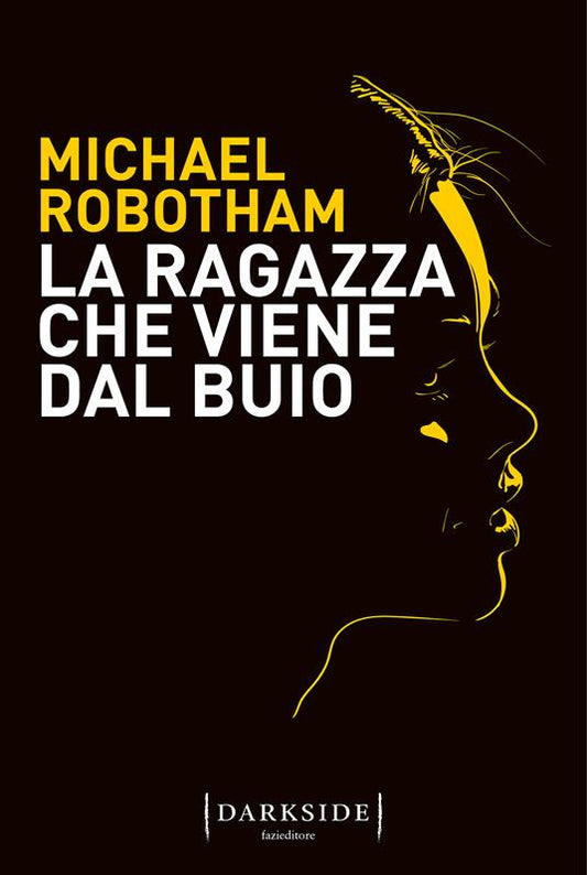 LA RAGAZZA CHE VIENE DAL BUIO