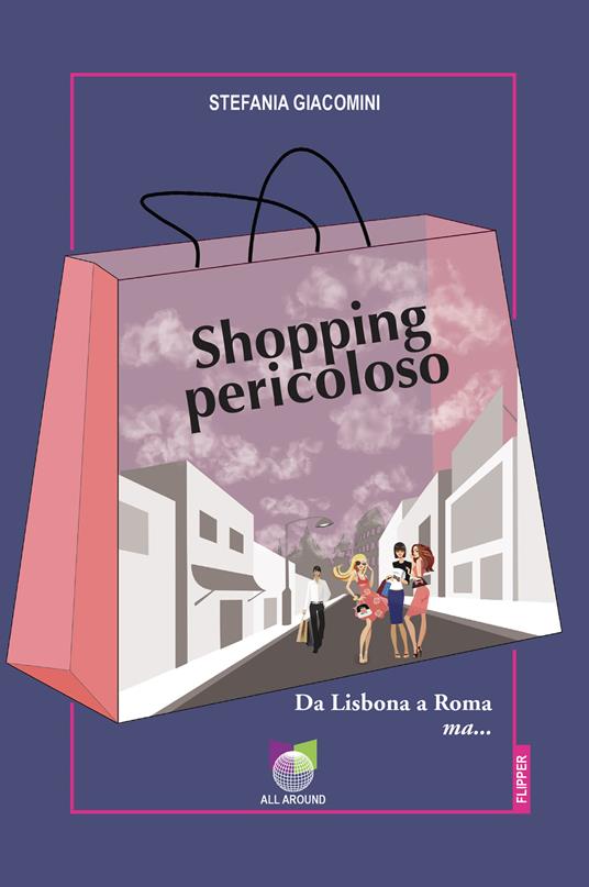 SHOPPING PERICOLOSO DA LISBONA A ROMA MA...