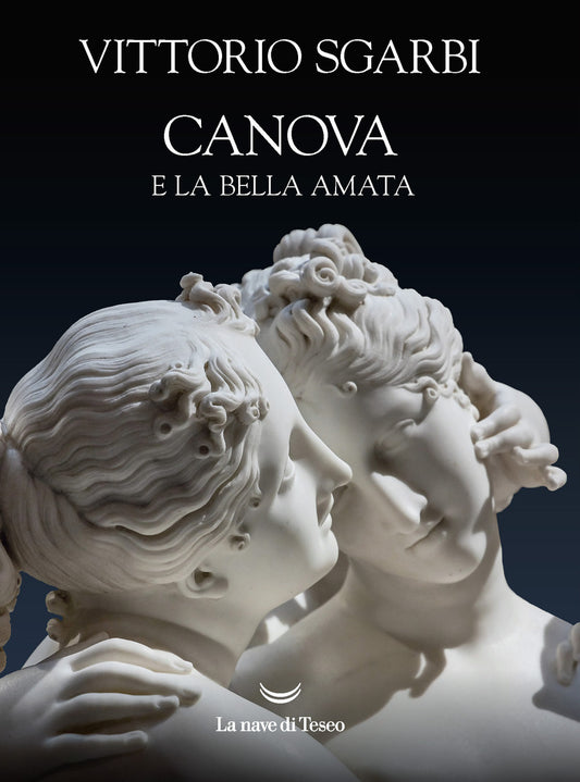 CANOVA E LA BELLA AMATA