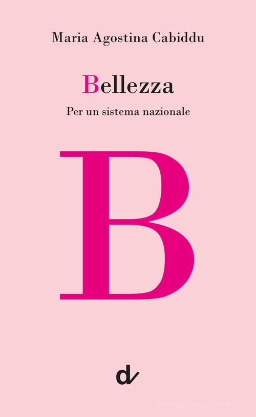 BELLEZZA Per un sistema nazionale