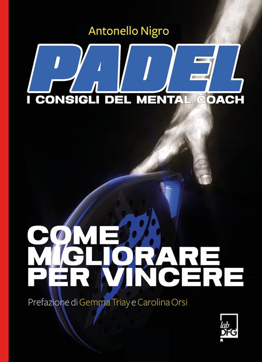 PADEL I consigli del mental coach