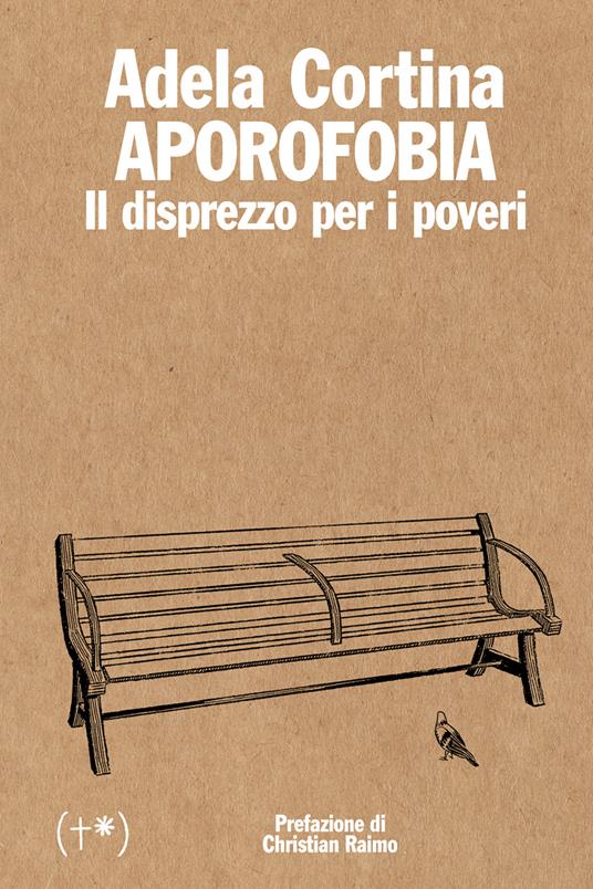 APOROFOBIA Il disprezzo per i poveri