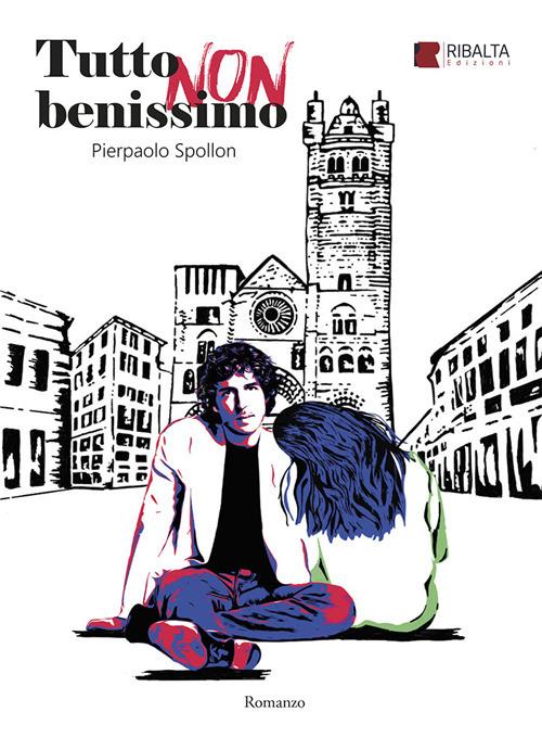 TUTTO NON BENISSIMO