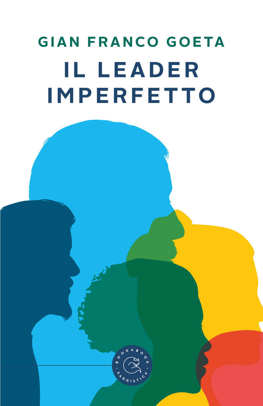 IL LEADER IMPERFETTO