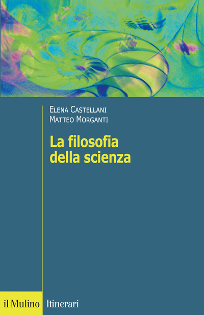 LA FILOSOFIA DELLA SCIENZA