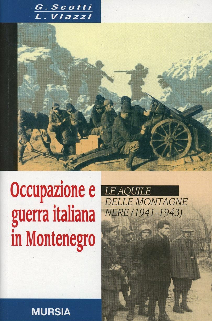OCUPAZIONE E GUERRA ITALIANA IN MONTENEGRO
