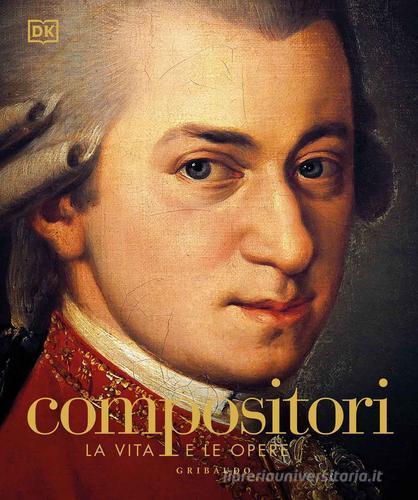 COMPOSITORI. La vita e le opere