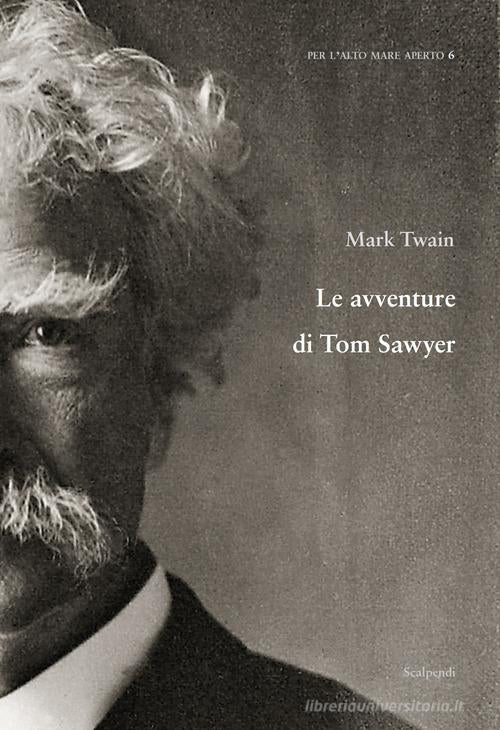 LE AVVENTURE DI TOM SAWYER