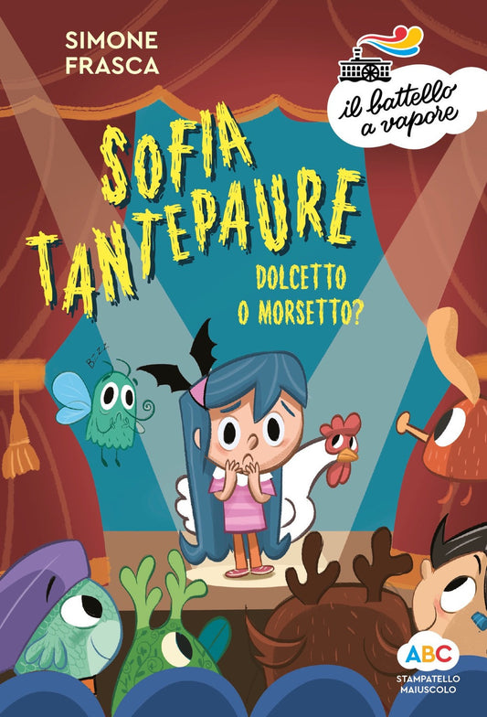 DOLCETTO O MORSETTO? Sofia Tantepaure. Ediz. A Colori