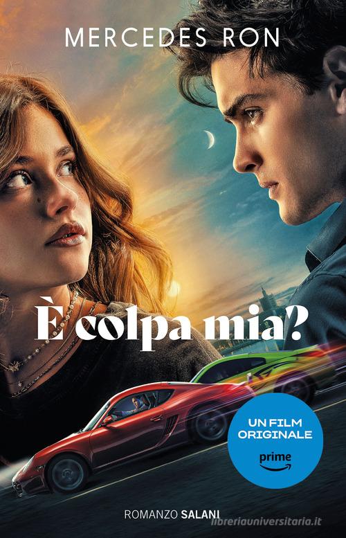 E’ COLPA MIA? Ediz. Film tie-in