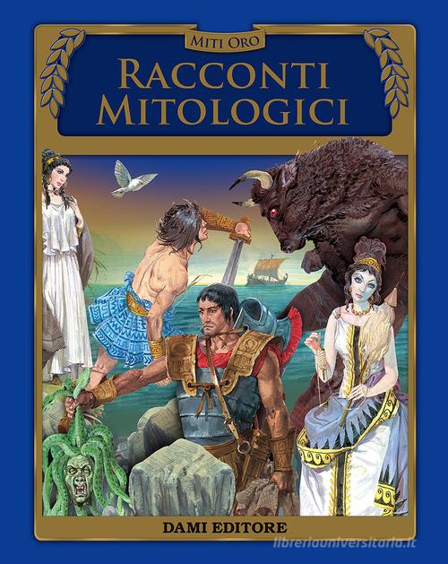 RACCONTI MITOLOGICI