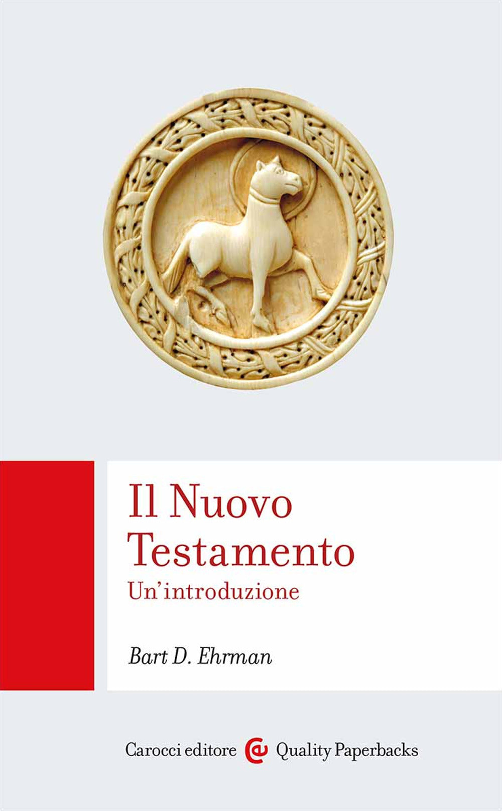 IL NUOVO TESTAMENTO. Un’introduzione.