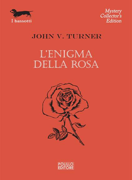 L'ENIGMA DELLA ROSA