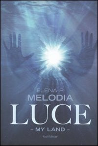 LUCE. MY LAND